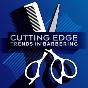 E-Book: Cutting Edge Trends in Barbering